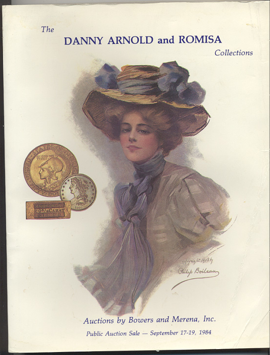 Auctions by Bowers And Merena Danny Arnold and Romisa Collections September 17 19 1984