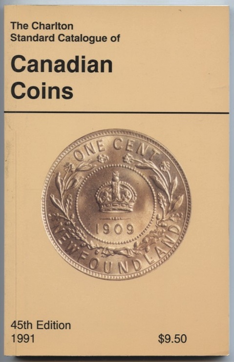 1991 Charlton Standard Catalogue of Canadian Coins 45th Edition