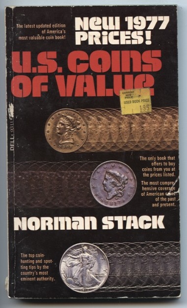 U.S. Coins of Value 1977 by Norman Stack